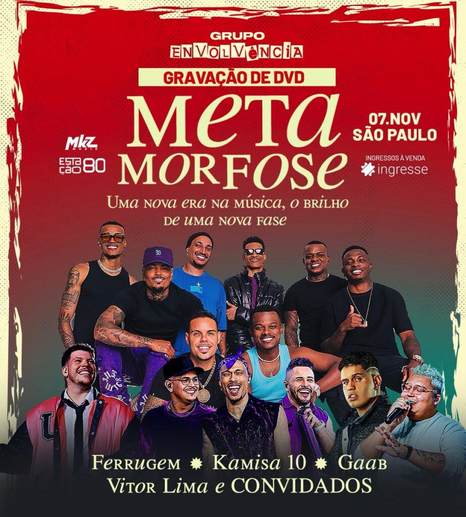 Envolvência grava DVD “Metamorfose”