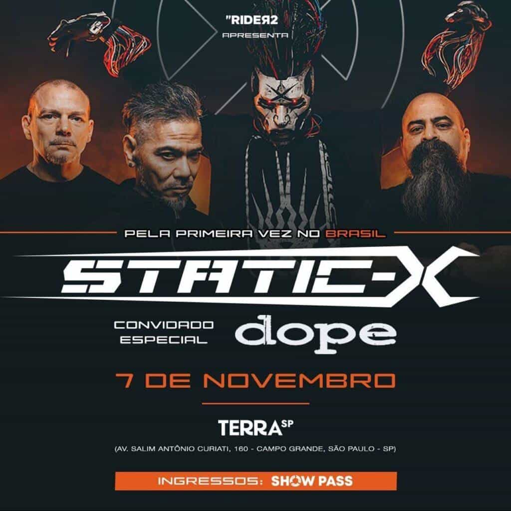 Static-X e Dope confirmam única apresentação