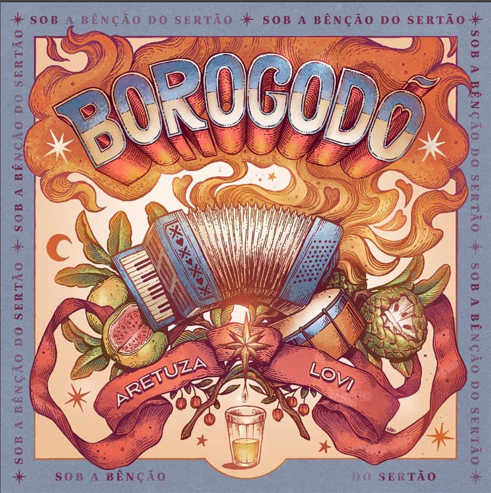 “Borogodó 2: Sob a Bênção do Sertão”
