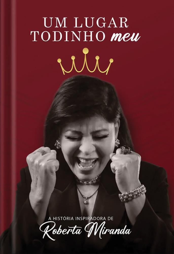 Roberta Miranda lança a biografia