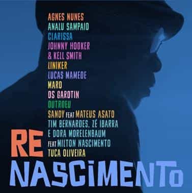 “ReNASCIMENTO”, inspirado na trilha sonora do documentário