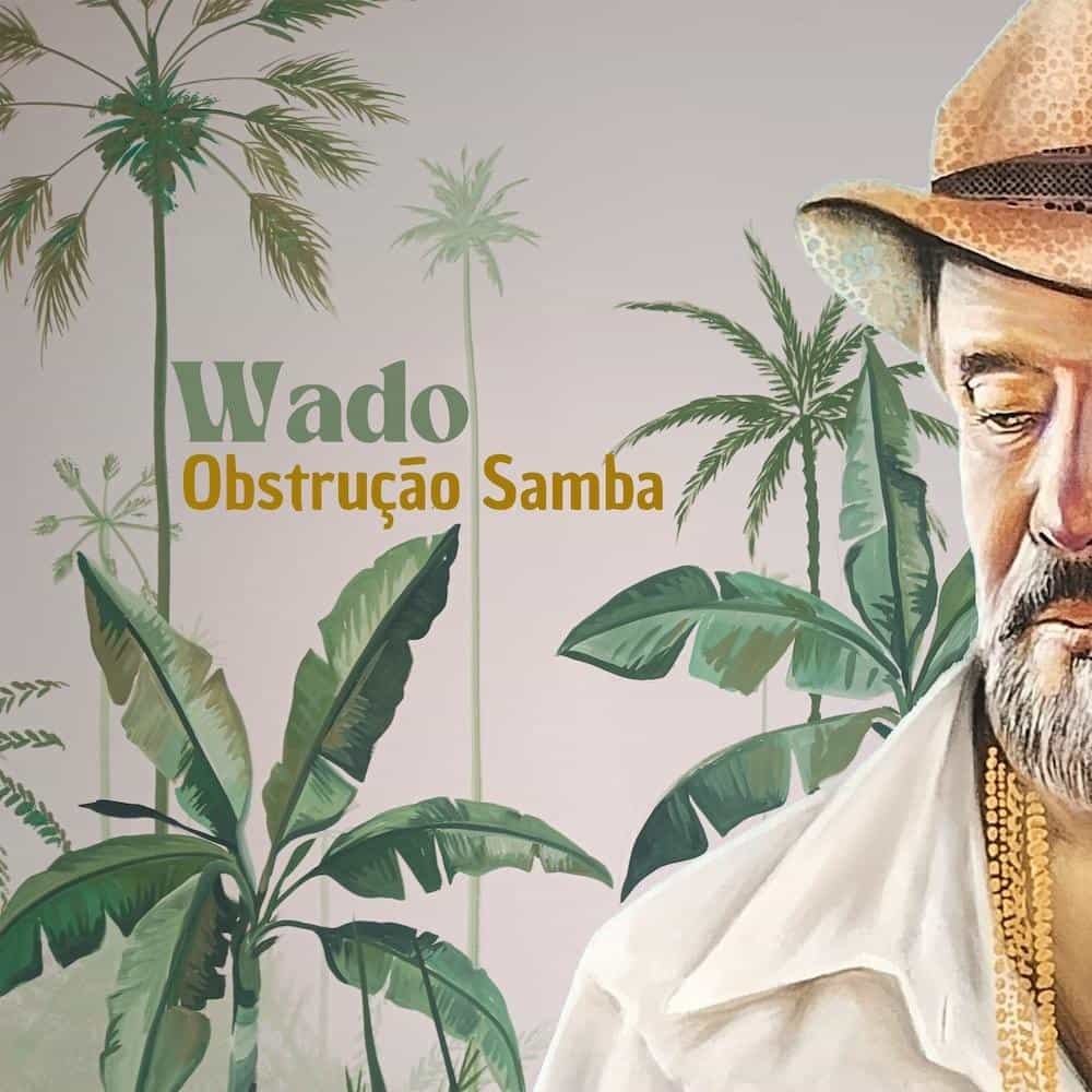 ‘Obstrução Samba’, une força poética e brasilidade moderna