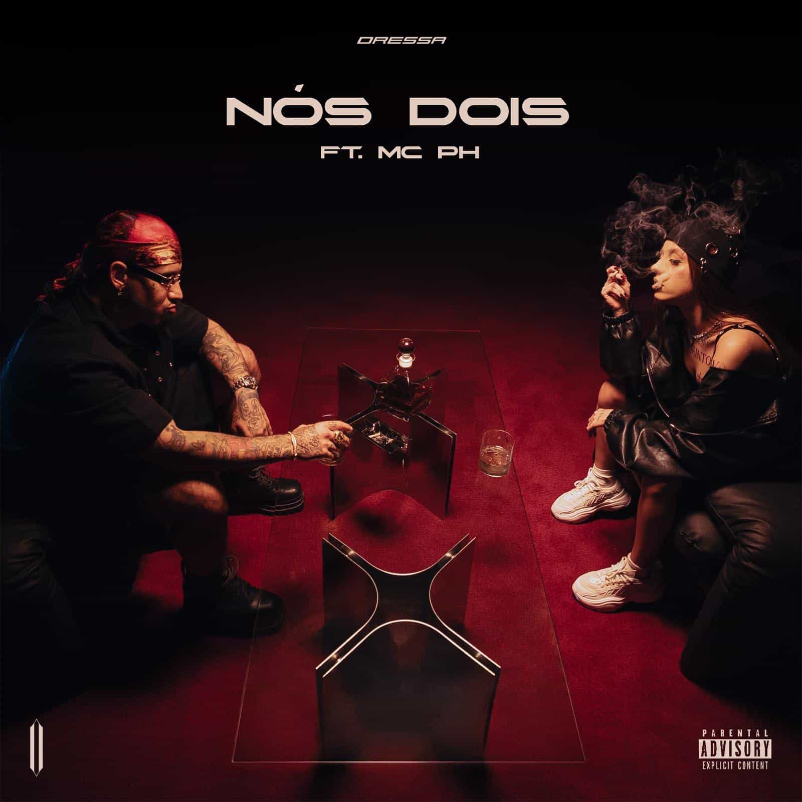 DRESSA e MC PH lançam Nós Dois (222) do primeiro álbum 