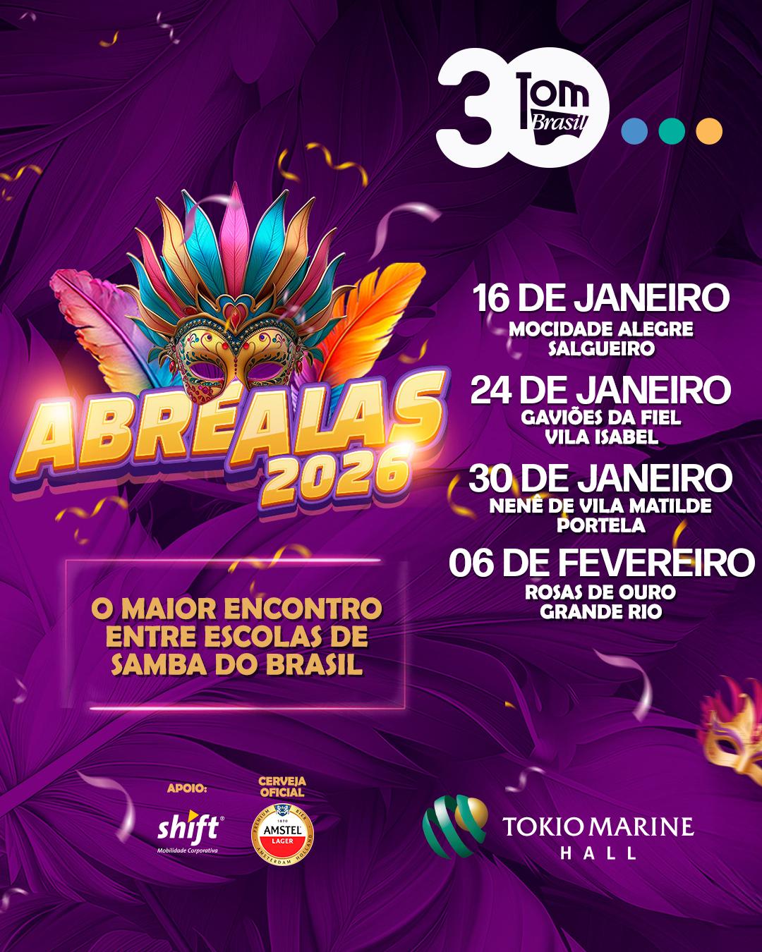 Abre alas 2026 pré carnaval no Tokio Marine Hall